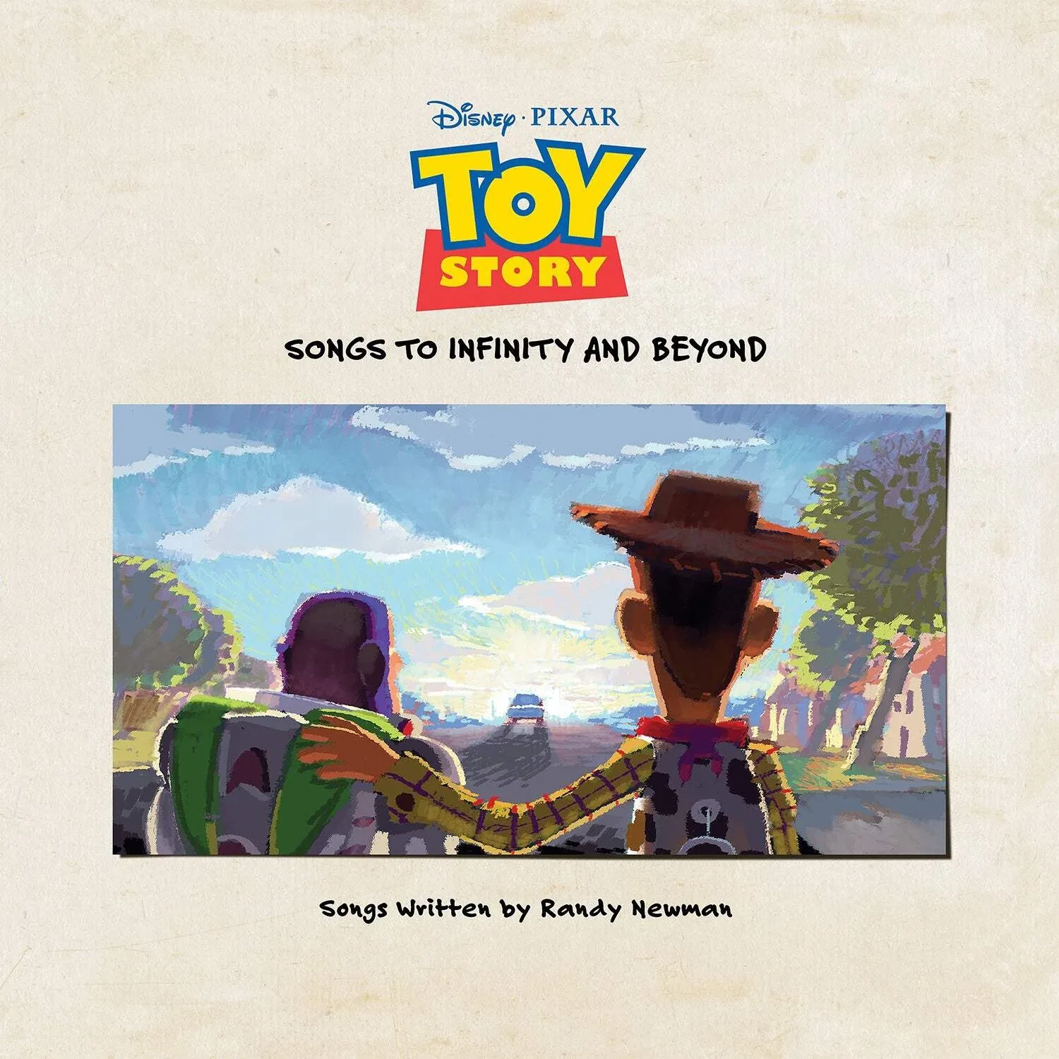 Randy Newman - Toy Story: Songs To Infinity & Beyond (Soundtrack) [Zoetrope LP]