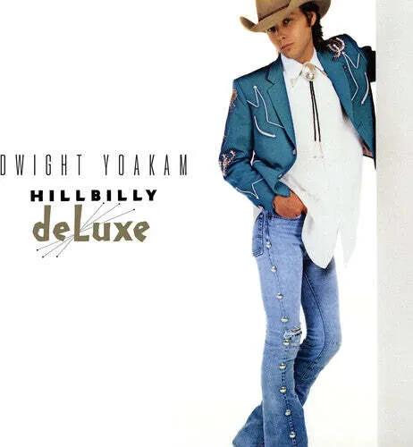 Виниловая пластинка Dwight Yoakam – Hillbilly Deluxe (Релиз 2024)