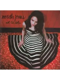 NORAH JONES - Not Too Late (CD)