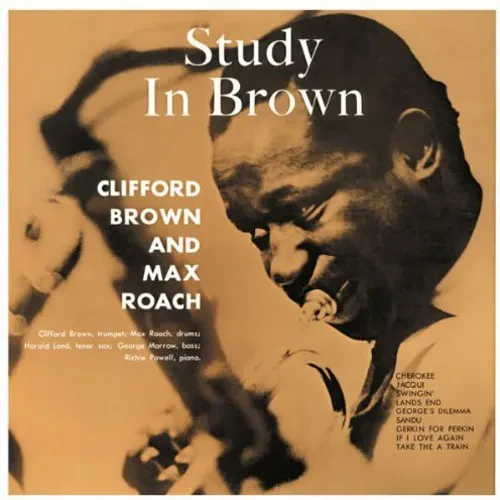 Виниловая пластинка Max Roach - Study in Brown [New Vinyl LP] Bonus Track, 180 Gram