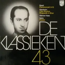 Б/У виниловая пластинка George Gershwin – De Klassieken 43 (Ravel: Pianoconcert In G; Gershwin: I Got Rhythm, Rhapsody In Blue; Satie: Para)