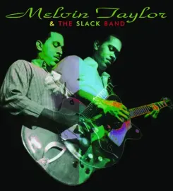 Виниловая пластинка PRE-ORDER Melvin Taylor & the - Taylor,melvin & The Slack Band [New Vinyl LP] 18