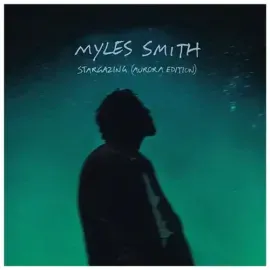 Виниловая пластинка Myles Smith - Stargazing (Aurora Edition) - Limited Colored Vinyl [New 7" Vinyl]