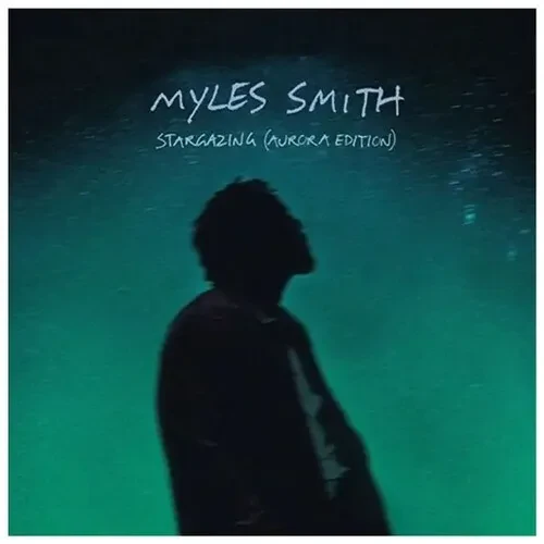 Виниловая пластинка Myles Smith - Stargazing (Aurora Edition) - Limited Colored Vinyl [New 7" Vinyl]