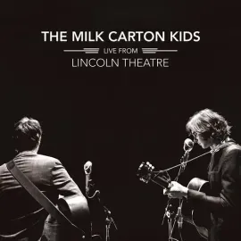 Виниловая пластинка The Milk Carton Kids – Live From Lincoln Theatre (Релиз 2021)