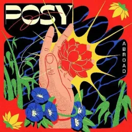 Виниловая пластинка Posy – Abroad EP (Релиз 2021)