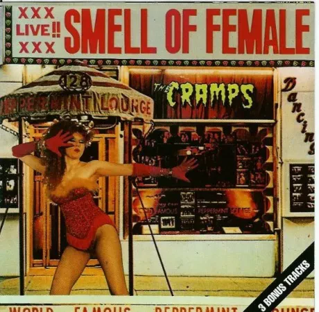 THE CRAMPS - Smell Of Female (CD)