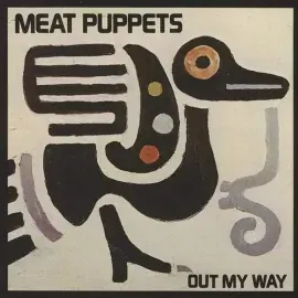 Виниловая пластинка Meat Puppets – Out My Way (Релиз 2024)
