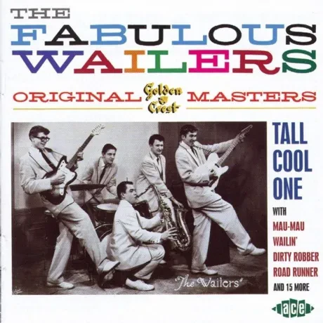 THE FABULOUS WAILERS - Original Golden Crest Masters (CD)