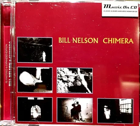CD-диск Bill Nelson – Chimera