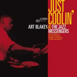 Виниловая пластинка Art Blakey & The Jazz Messengers – Just Coolin'