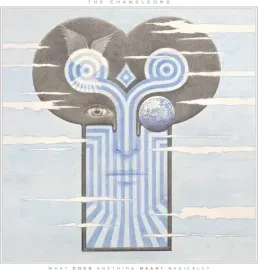 Виниловая пластинка The Chameleons – What Does Anything Mean? Basically