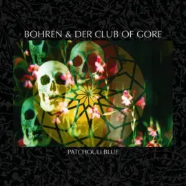 Виниловая пластинка Bohren & Der Club Of Gore – Patchouli Blue