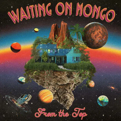 Виниловая пластинка Waiting on Mongo – From The Top (Релиз 2024)