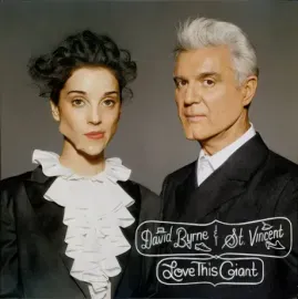 Виниловая пластинка David Byrne / St. Vincent – Love This Giant