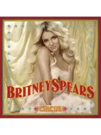 BRITNEY SPEARS - Circus (CD)