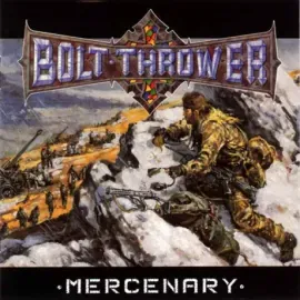 Виниловая пластинка Bolt Thrower – Mercenary