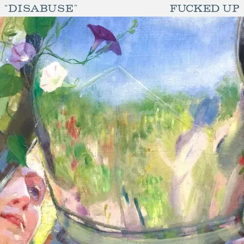 Виниловая пластинка Fucked Up – Disabuse, 7", полупрозрачно-зелёный (Релиз 2025)