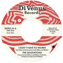 Виниловая пластинка Quotations - Don't Have To Worry / I Wanna Thank You [New 7" Vinyl] UK - Import