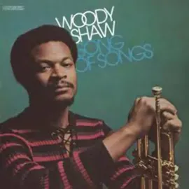 Woody Shaw - Song of Songs [Jazz Dispensary Top Shelf Series] NEW Vinyl