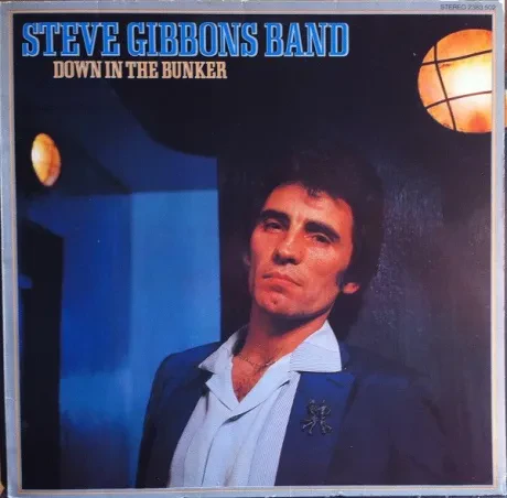 STEVE GIBBONS BAND - Down In The Bunker (LP , Used)