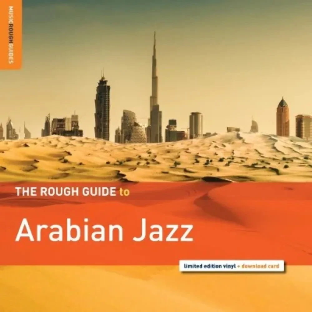 Виниловая пластинка Various Artists – Rough Guide To Arabian Jazz Sealed