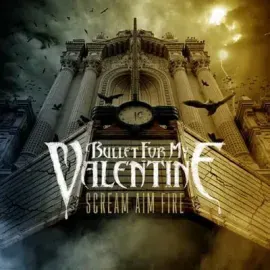 CD-диск Bullet for My Valentine – Scream Aim Fire