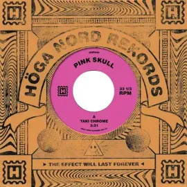 Виниловая пластинка Pink Skull – Taki Chrome (Релиз 2021)
