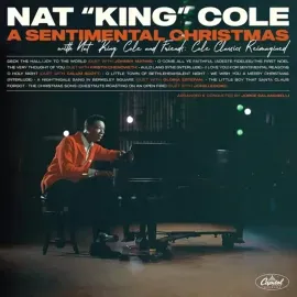 Виниловая пластинка Nat King Cole – A Sentimental Christmas with Nat King Cole and Friends: Cole Classics Reimagined Релиз 2021 Sealed