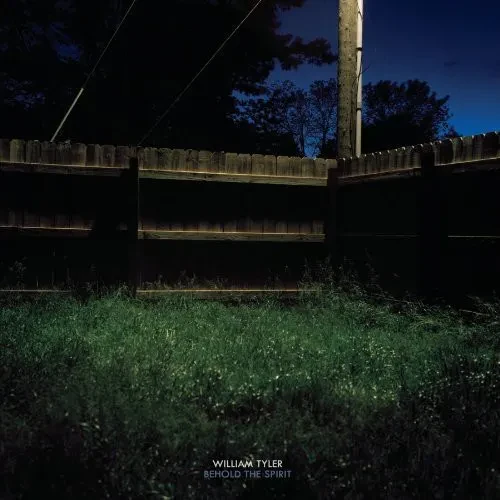 Виниловая пластинка William Tyler - Behold The Spirit [New Vinyl LP] Ltd Ed