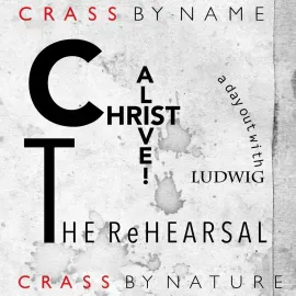 Виниловая пластинка Crass – Christ Alive! The Rehearsal (Релиз 2023) Sealed