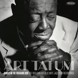 Виниловая пластинка Art Tatum - Jewels In The Treasure Box: The 1953 Chicago Blue Note Jazz Club Rec