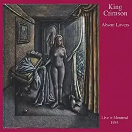 CD-диск KING CRIMSON Absent Lovers