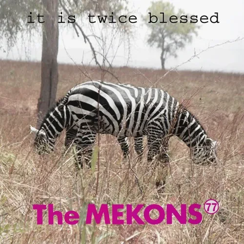 Виниловая пластинка The MEKONS 77 - It Is Twice Blessed [New Vinyl LP]