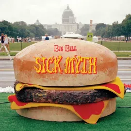 Виниловая пластинка Big Bill – Sick Myth Релиз 2025
