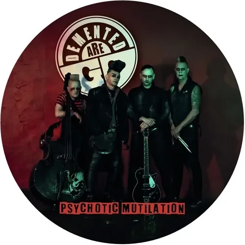 Виниловая пластинка Demented Are Go – Psychotic Mutilation (Релиз 2025)