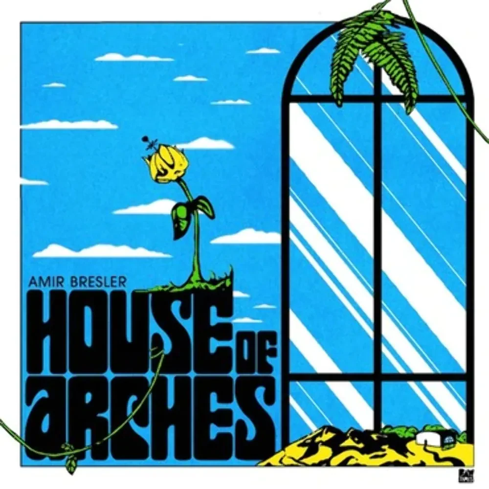Виниловая пластинка Amir Bresler – House Of Arches 2022 Sealed