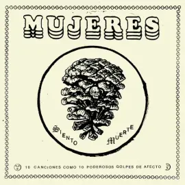 Виниловая пластинка Mujeres - Siento Muerte [New Vinyl LP] Spain - Import