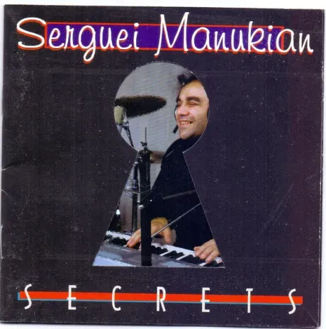 СЕРГЕЙ МАНУКЯН - Секреты (CD)