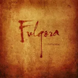 Виниловая пластинка Fulgora - Stratagem [New Vinyl LP]