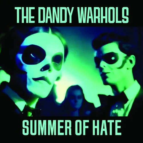 Виниловая пластинка The Dandy Warhols - Summer Of Hate / Love Song [New 7" Vinyl]