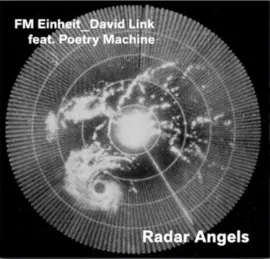 Виниловая пластинка Fm Einheit - Radar Angels [New Vinyl LP]