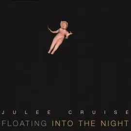 Виниловая пластинка Julee Cruise – Floating Into the Night