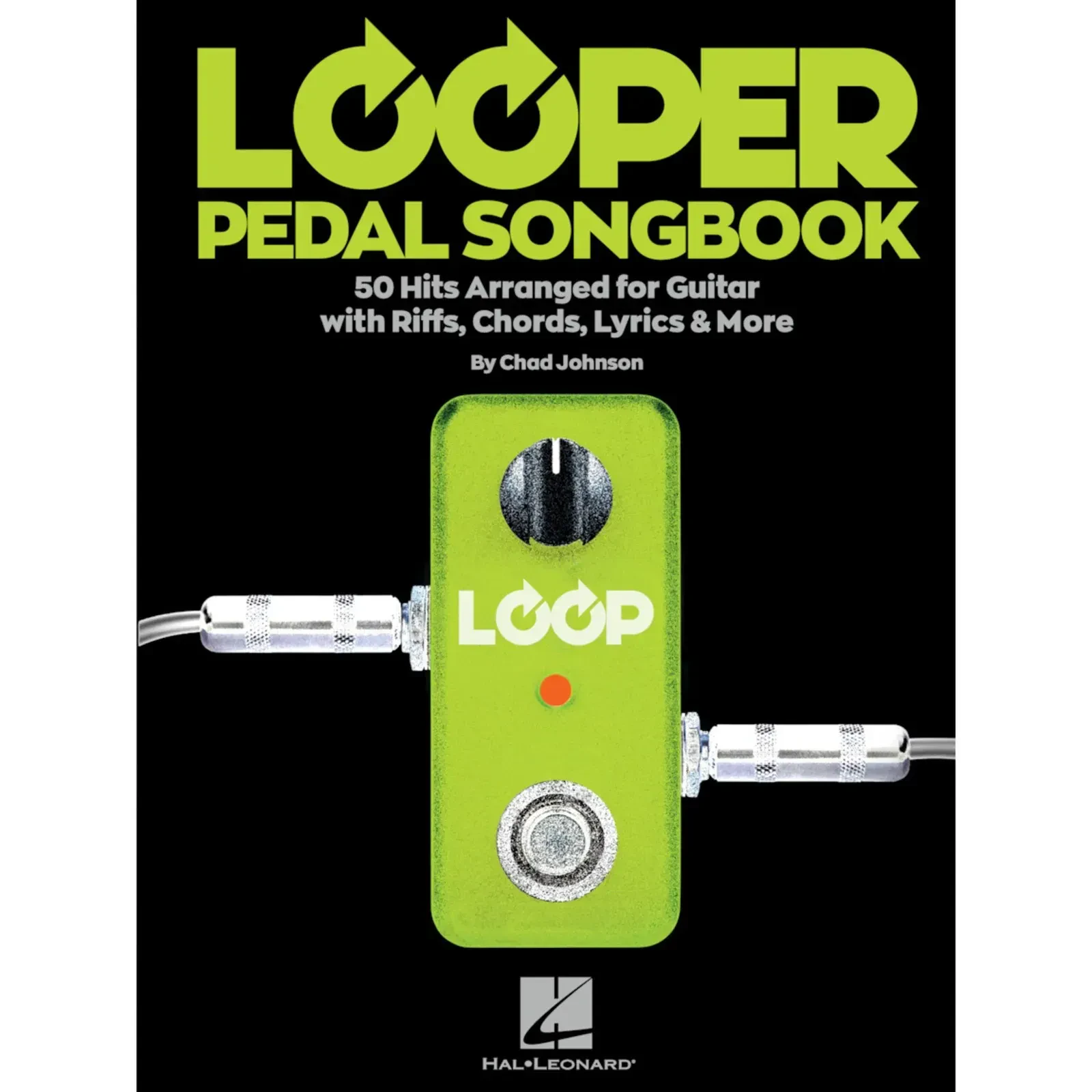 Сборник песен Hal Leonard Looper Pedal Songbook