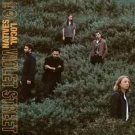 Виниловая пластинка Local Natives - Violet Street [New Vinyl LP]