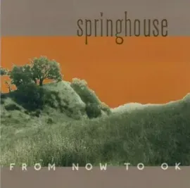 Виниловая пластинка Springhouse – From Now to OK (Релиз 2025)