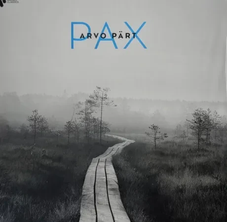 Виниловая пластинка Arvo Part – Pax