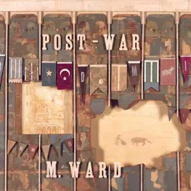 Виниловая пластинка M. Ward – Post-War