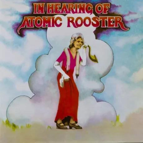 Виниловая пластинка Atomic Rooster – In Hearing Of