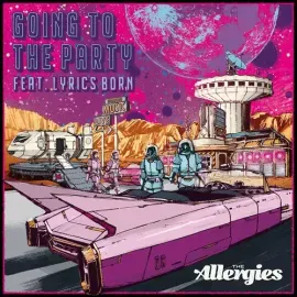 Виниловая пластинка Allergies - Going To The Party (feat. Lyrics Born) [New 7" Vinyl]